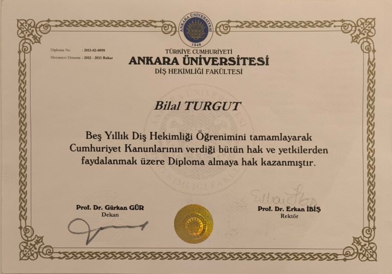 Dentistry diploma issued to Bilal Turgut by Ankara University Faculty of Dentistry in 2013.