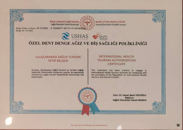 International health tourism authorisation certificate issued to Özel Dent Denge Ağız ve Diş Sağlığı Polikliniği by the Turkish Ministry of Health.